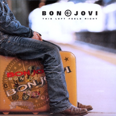 BON JOVI: THIS LEFT FEELS RIGHT CD