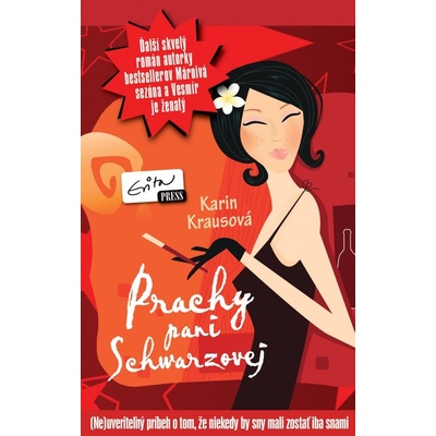 Prachy pani Schwarzovej - Karin Krausová
