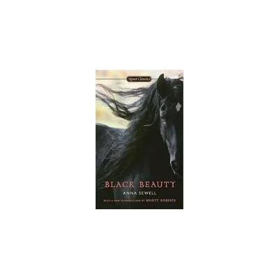 Black Beauty | Anna Sewell, Monty Roberts, Lucy Grealy