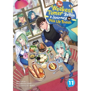 The Weakest Tamer Began a Journey to Pick Up Trash (Light Novel) Vol. 11 (2025)