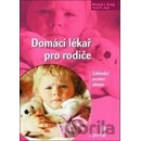 Domácí lékař pro rodiče - Mitchell J. Einzig