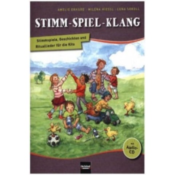 Image 1 of Stimm - Spiel - Klang. Liederbuch, m. 1 Audio-CD, m. 1 Beilage | Amelie Erhard, Milena Hiessl, Lena Sokoll