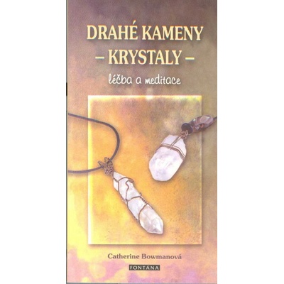 Drahé kameny - krystaly