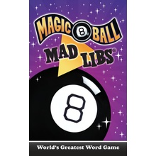 Magic 8 Ball Mad Libs: World's Greatest Word Game Cray Carrie