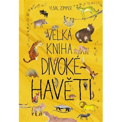 Velká kniha divoké havěti