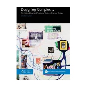 Designing Complexity | Birger Sevaldson (ISBN: 9781863352611)