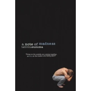 Note Of Madness | Tabitha Suzuma (2007)