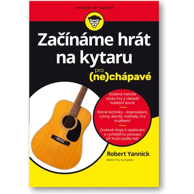 Začínáme hrát na kytaru pro nechápavé