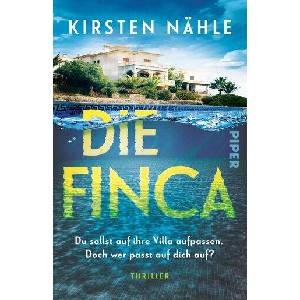Die Finca | Kirsten Nähle (ISBN: 9783492321495)