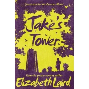 Jake's Tower | Elizabeth Laird (ISBN: 9781509826711)