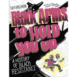 Black Arms to Hold You Up (ISBN: 9781787333567)