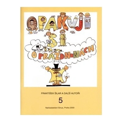 Opakuji si o prázdninách 5 František Šilar