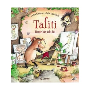 Tafiti - Heute bin ich du! | Julia Boehme, Julia Ginsbach (ISBN: 9783785586396)