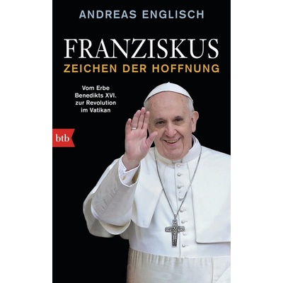 Franziskus - Andreas Englisch