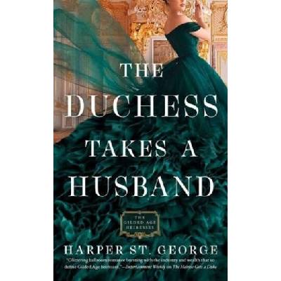 The Duchess Takes a Husband | St. George, Harper