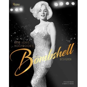 Jean Louis: Hollywood's Bombshell Designer (ISBN: 9780847876440)