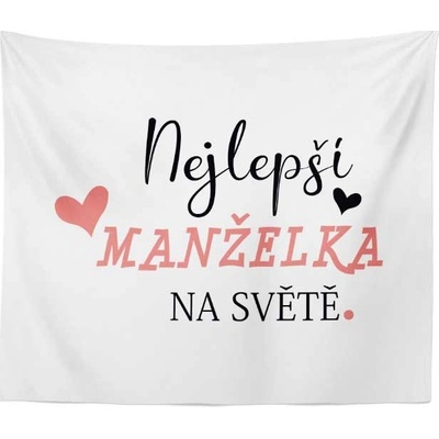 Sablio Deka Nejlepší manželka na světě 150x120