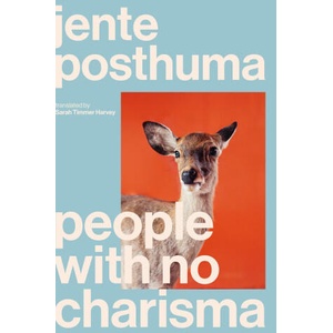 People with No Charisma | Sarah Timmer Harvey (ISBN: 9781917189033)
