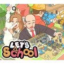 Let's School