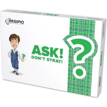 Ask! Don't Stray!