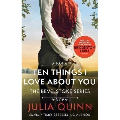 Ten Things I Love About You - Julia Quinn