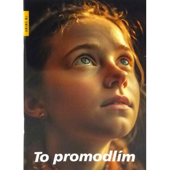 To promodlím