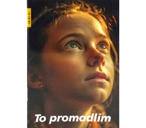 To promodlím