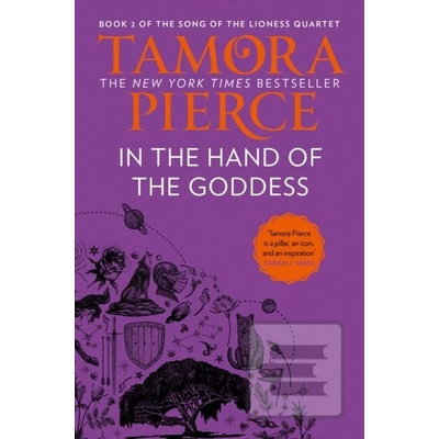 In The Hand of the Goddess - Tamora Pierce