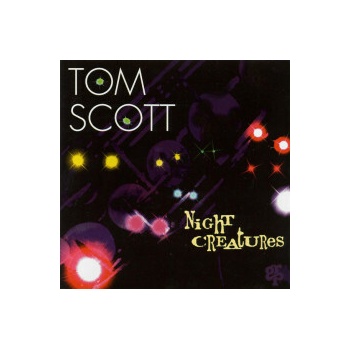 Scott Tom - Night Creatures CD