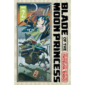 Blade of the Moon Princess, Vol. 2 (ISBN: 9781974740949)