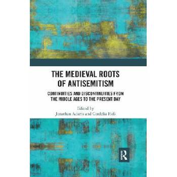 Image 1 of Medieval Roots of Antisemitism | Jonathan Adams, Cordelia Heß