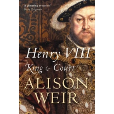 Henry VIII - A. Weir