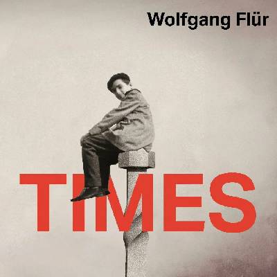 Flur Wolfgang Times 1 CD