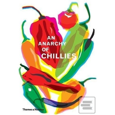 Anarchy of Chillies