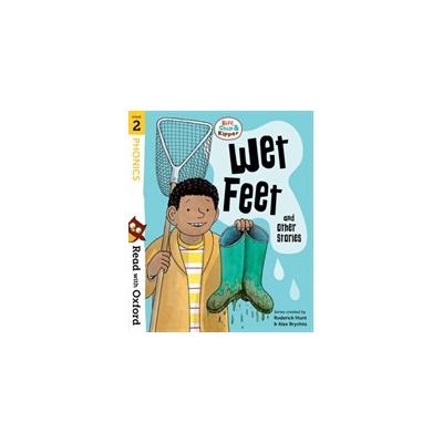 Read with Oxford: Stage 2: Biff, Chip and Kipper: Wet Feet and Other Stories Hunt RoderickPaperback