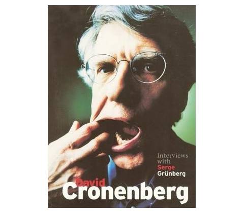 David Cronenberg: Interviews Grunberg Serge Paperback