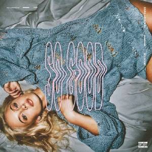Zara Larsson - So Good (2 LP) (0199584401812)