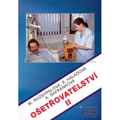 Ošetřovatelství II Marie Rozsypalová
