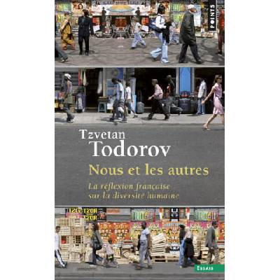 Nous et les autres | Tzvetan Todorov