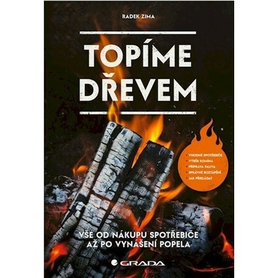 Topíme dřevem