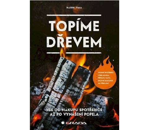 Topíme dřevem