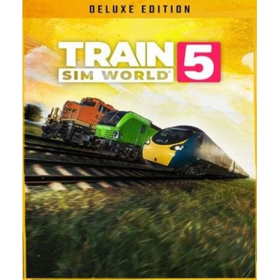 Train Sim World 5 (Deluxe Edition)