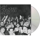 GALLAGHER, LIAM - C\'MON YOU KNOW CD