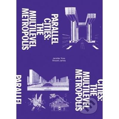 Parallel Cities - Andrew Blauvelt