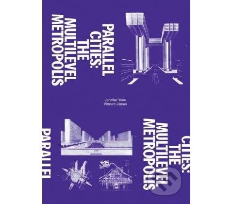 Parallel Cities - Andrew Blauvelt