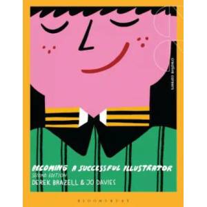 Becoming a Successful Illustrator (ISBN: 9781474284240)