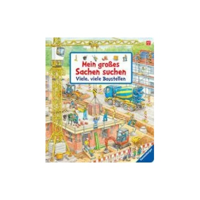 Mein großes Sachen suchen: Viele, viele Baustellen | Stefan Seidel