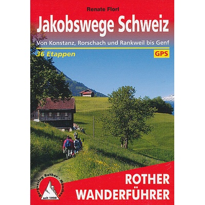 Rother Wanderführer Jakobswege Schweiz