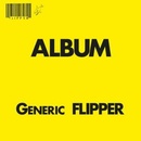 Flipper - Generic Flipper LP