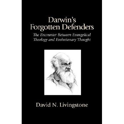 Darwins Forgotten Defenders Livingstone David N. Paperback